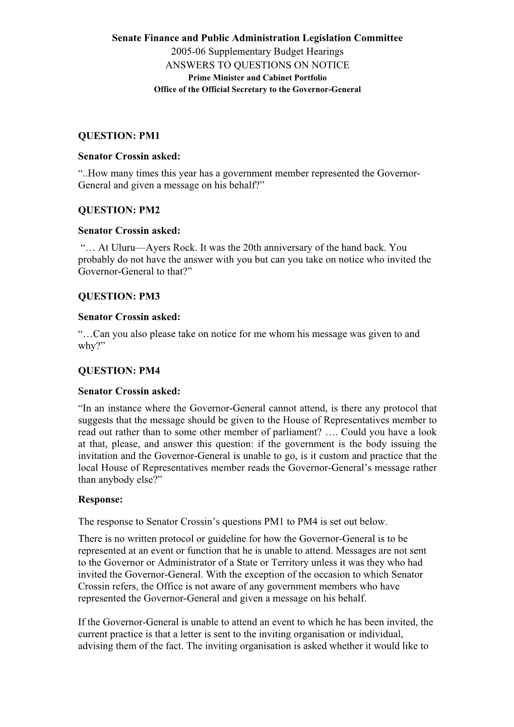 ANSWERS to QUESTIONS on NOTICE Prime Minister and Cabinet Portfolio Office of the Official Secretary to the Governor-General