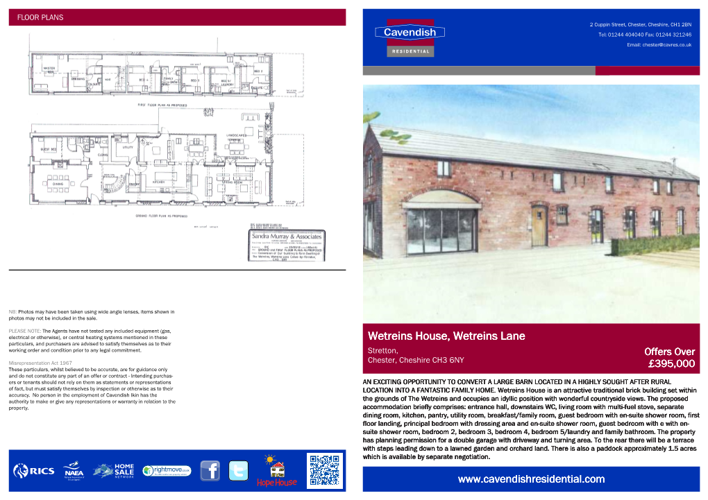 Wetreins House, Wetreins Lane Particulars, and Purchasers Are Advised to Satisfy Themselves As to Their Working Order and Condition Prior to Any Legal Commitment