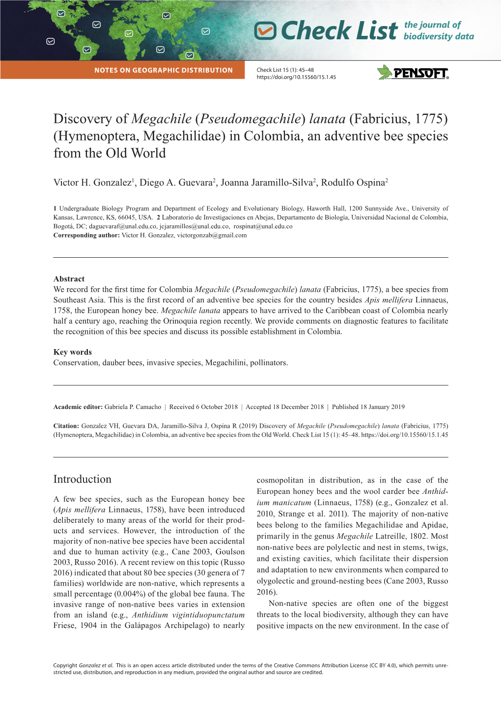 Discovery of Megachile (Pseudomegachile) Lanata (Fabricius, 1775) (Hymenoptera, Megachilidae) in Colombia, an Adventive Bee Species from the Old World