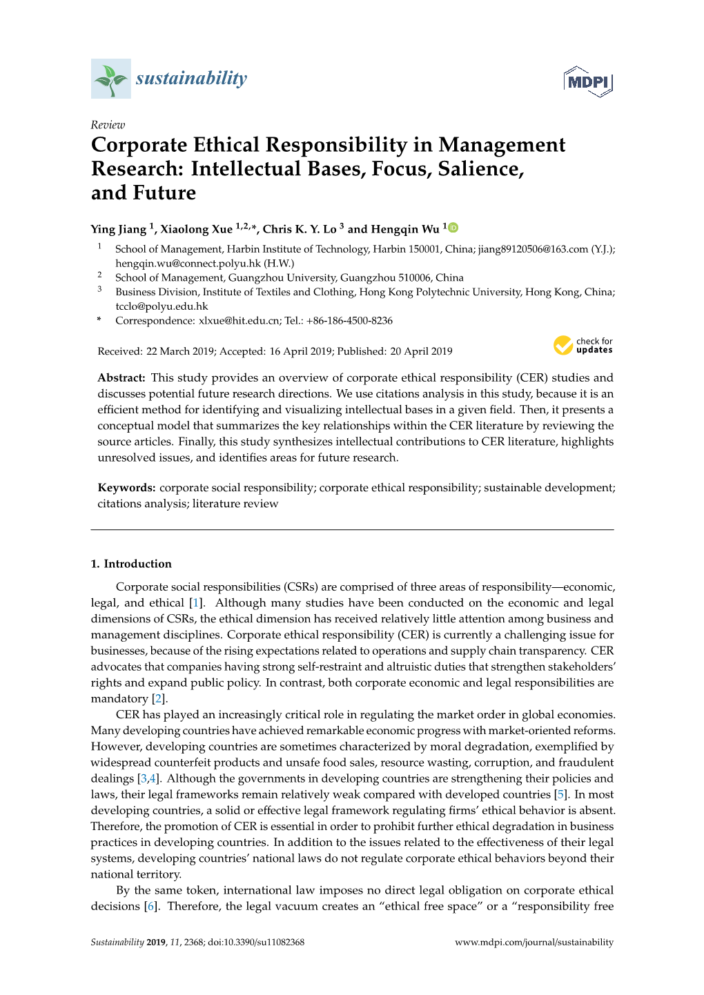 Corporate Ethical Responsibility in Management Research: Intellectual Bases, Focus, Salience, and Future