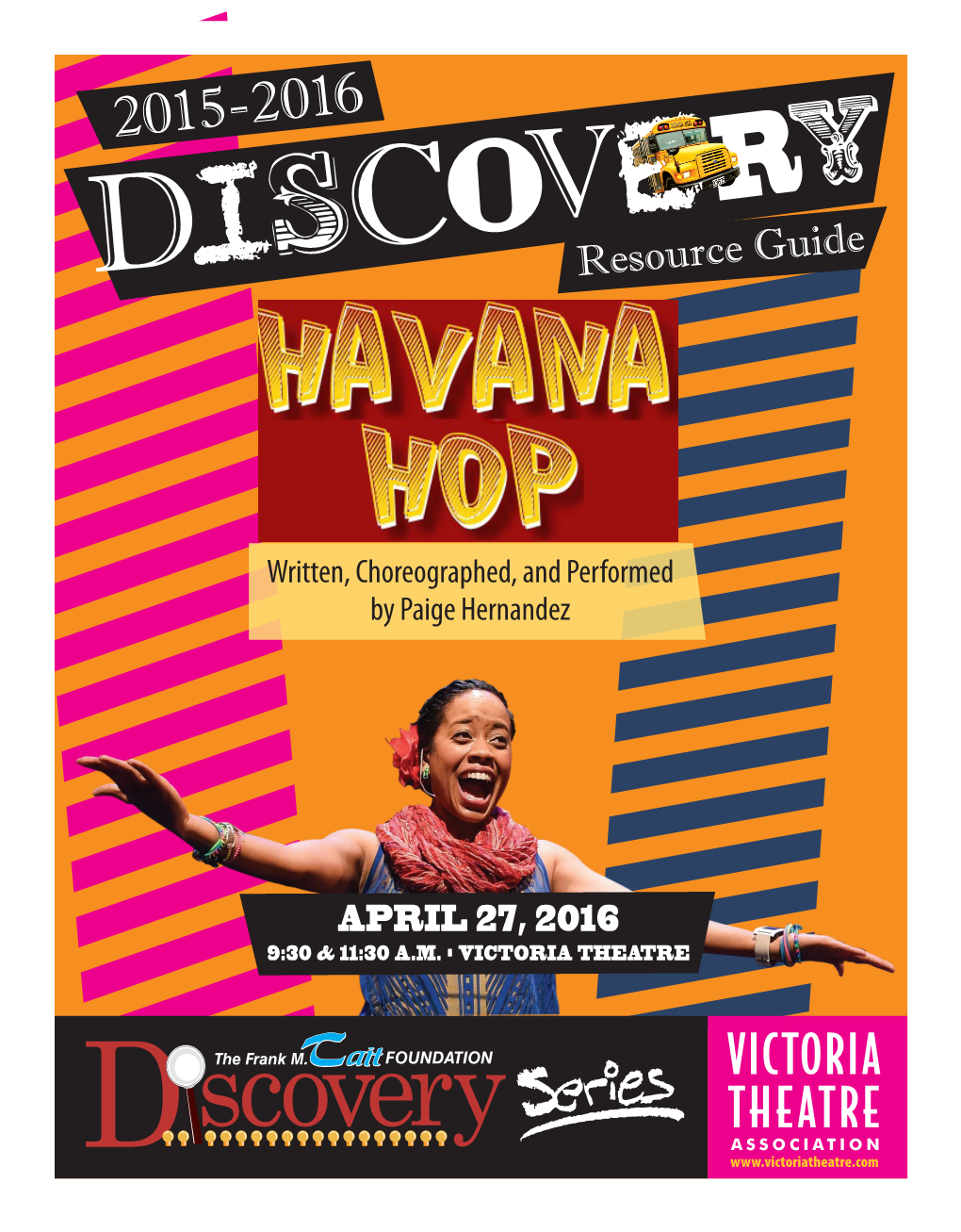 HAVANA HOP Fulfills the Following Ohio and Atw Victoria Theatre Association