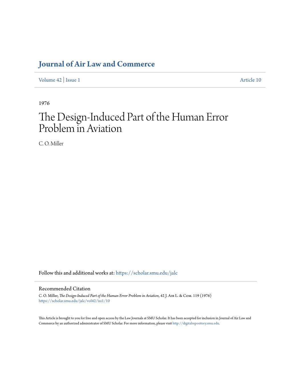 The Design-Induced Part of the Human Error Problem in Aviation, 42 J