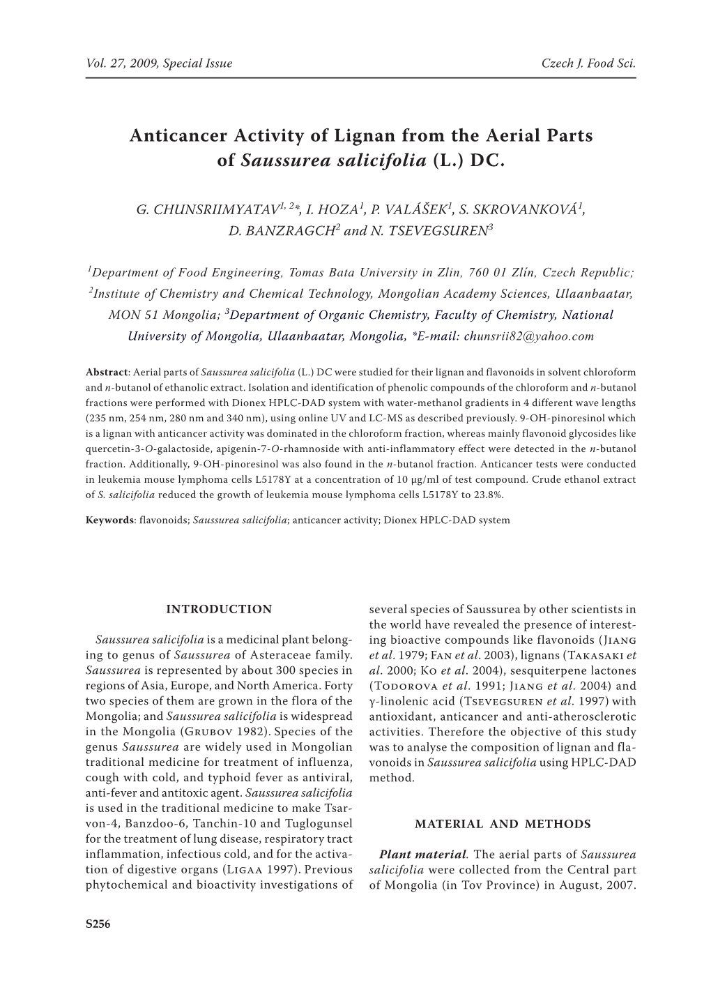 Anticancer Activity of Lignan from the Aerial Parts of Saussurea Salicifolia (L.) DC