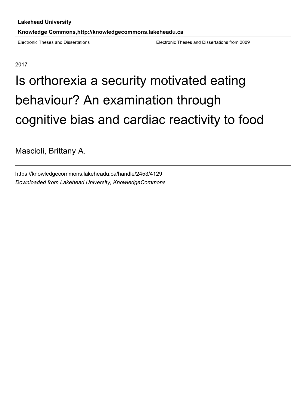 Is Orthorexia a Security Motivated Eating Behaviour? an Examination Through Cognitive Bias and Cardiac Reactivity to Food