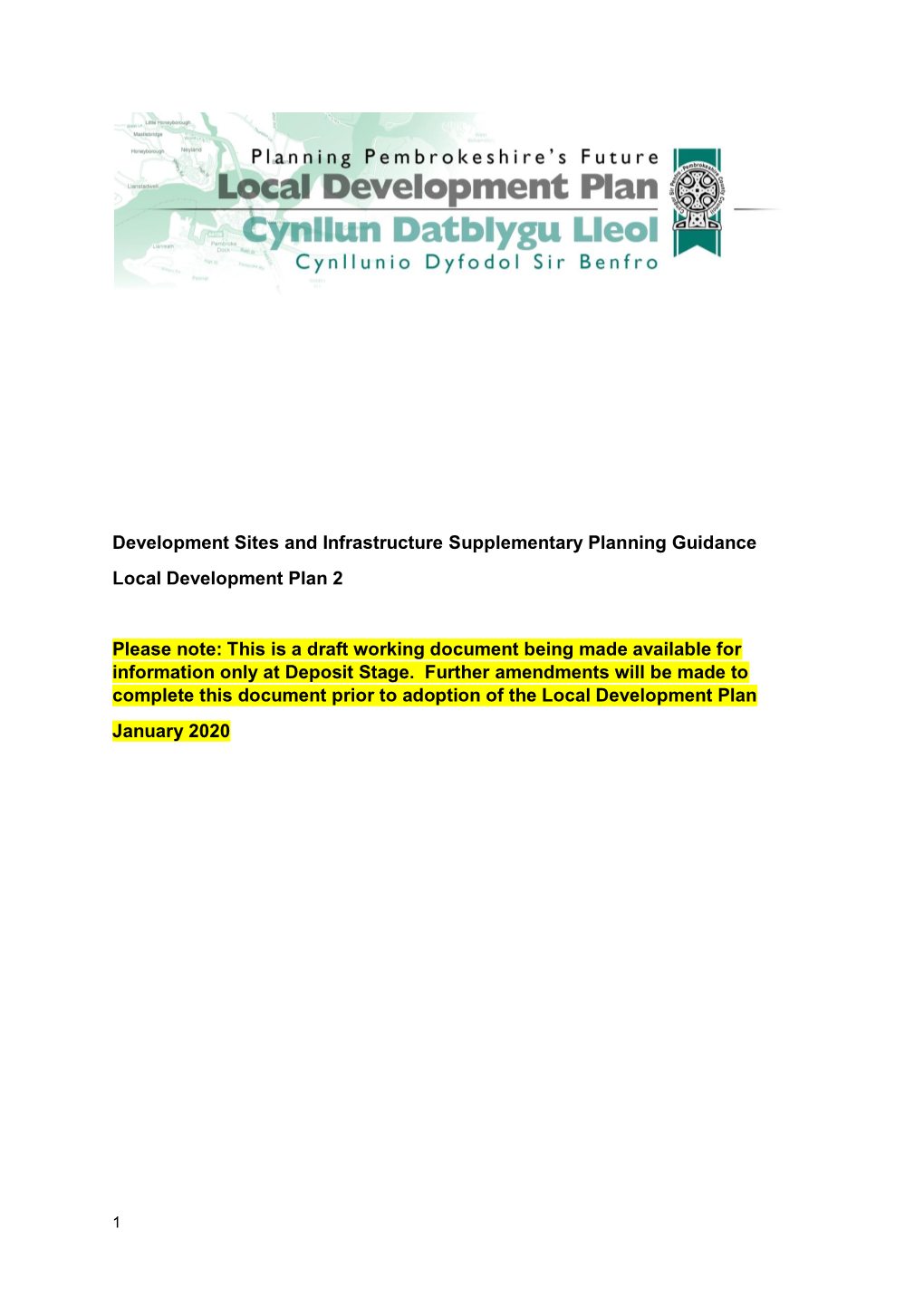 Development Sites and Infrastructure Supplementary Planning Guidance Local Development Plan 2