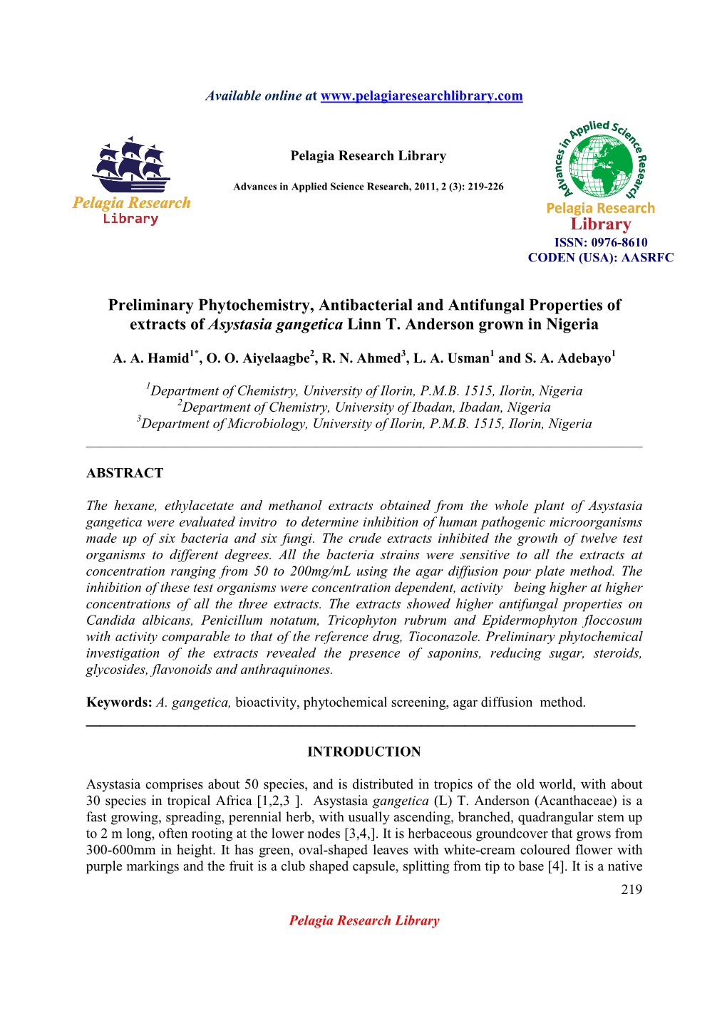 Preliminary Phytochemistry, Antibacterial and Antifungal Properties of Extracts of Asystasia Gangetica Linn T. Anderson Grown in Nigeria