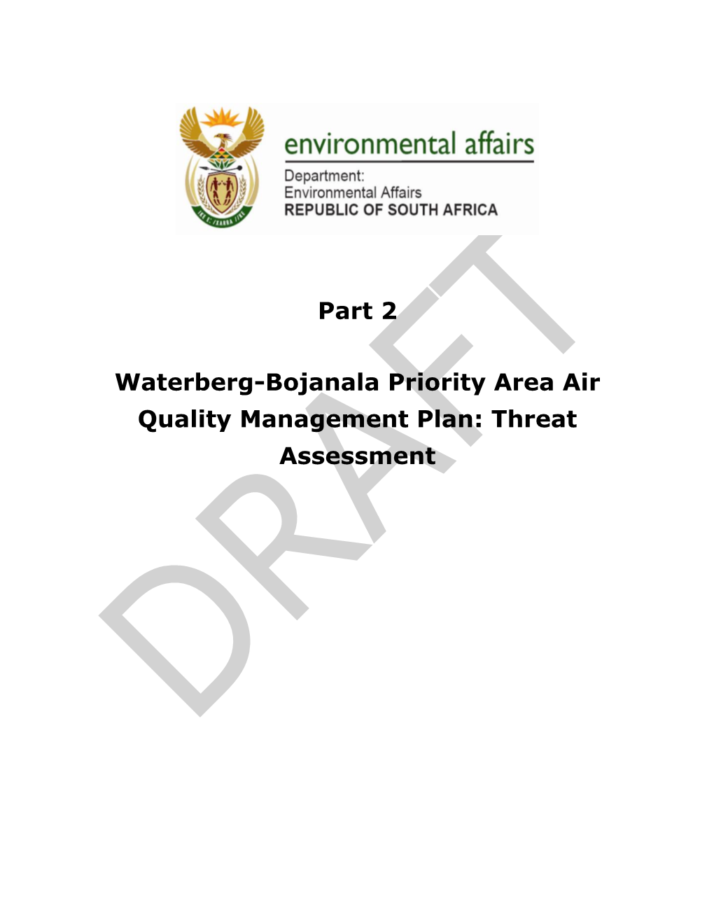 Waterberg-Bojanala Priority Area Air Quality Management Plan: Threat Assessment