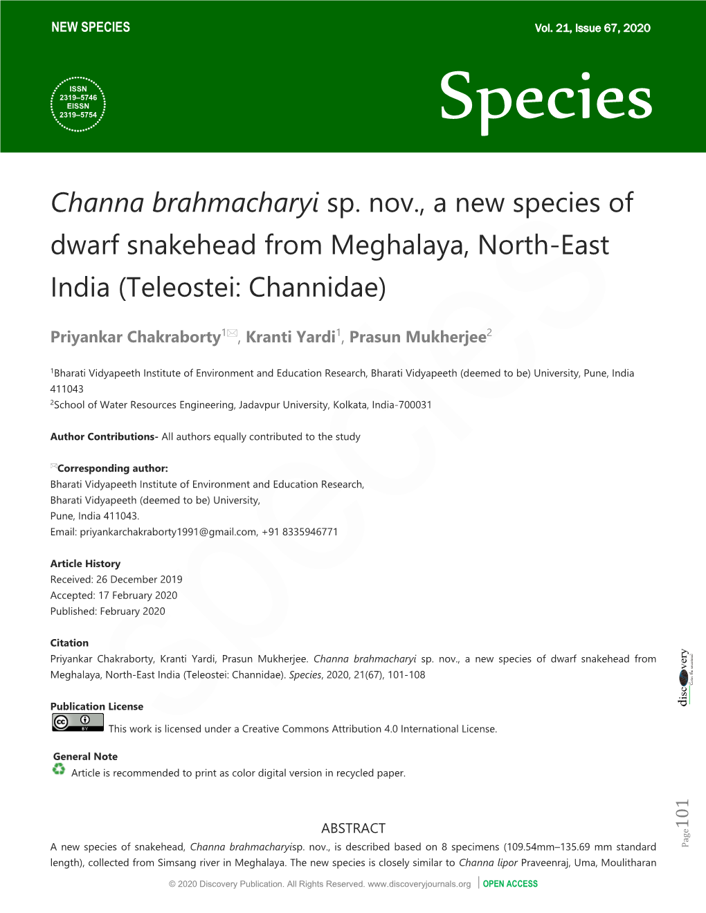 Channa Brahmacharyi Sp. Nov., a New Species of Dwarf Snakehead from Meghalaya, North-East India (Teleostei: Channidae)