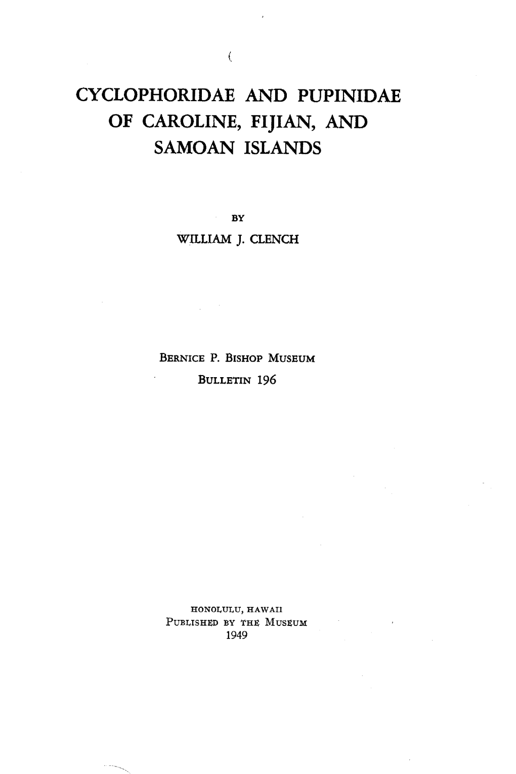 Cyclophoridae and Pupinidae of Caroline, Fijian, and Samoan Islands