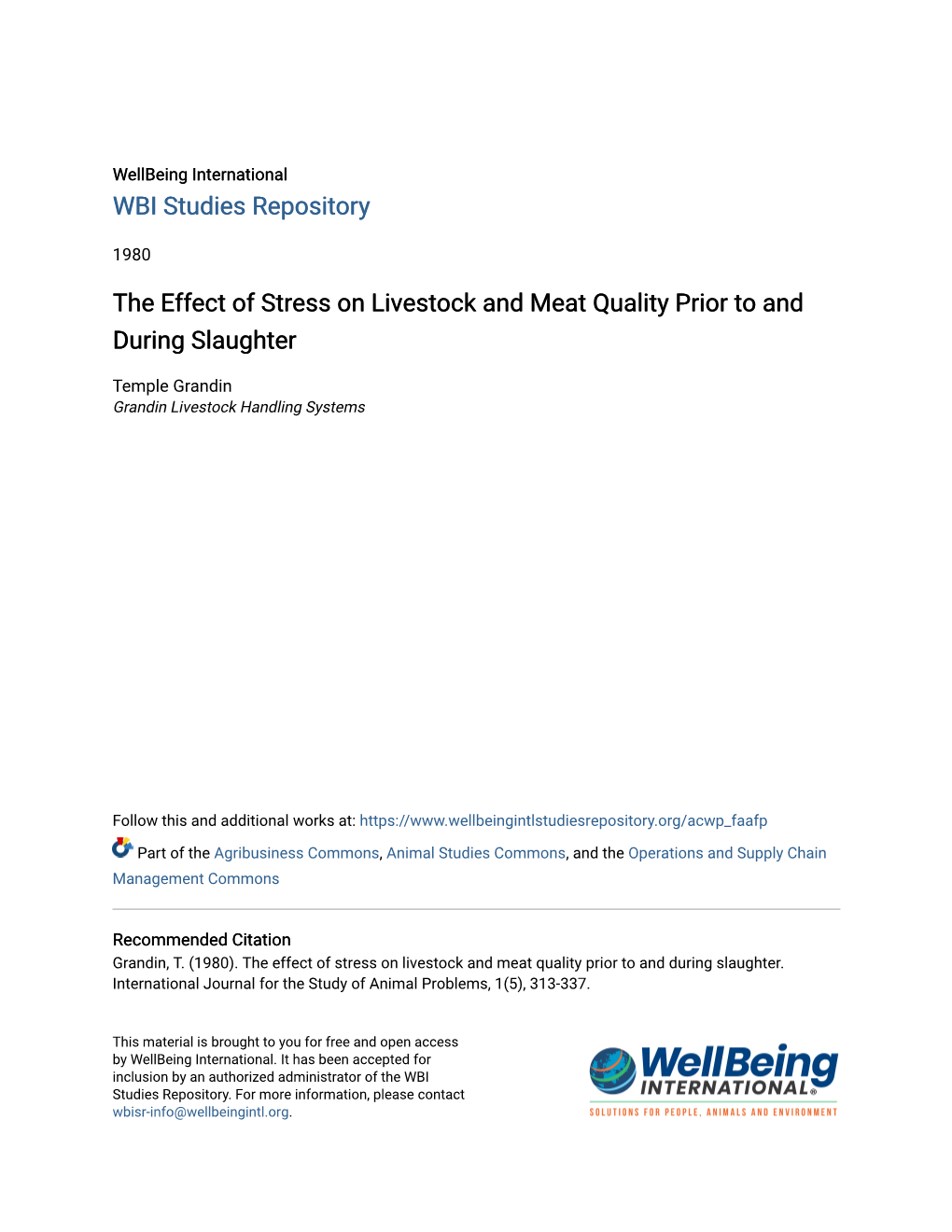 The Effect of Stress on Livestock and Meat Quality Prior to and During Slaughter