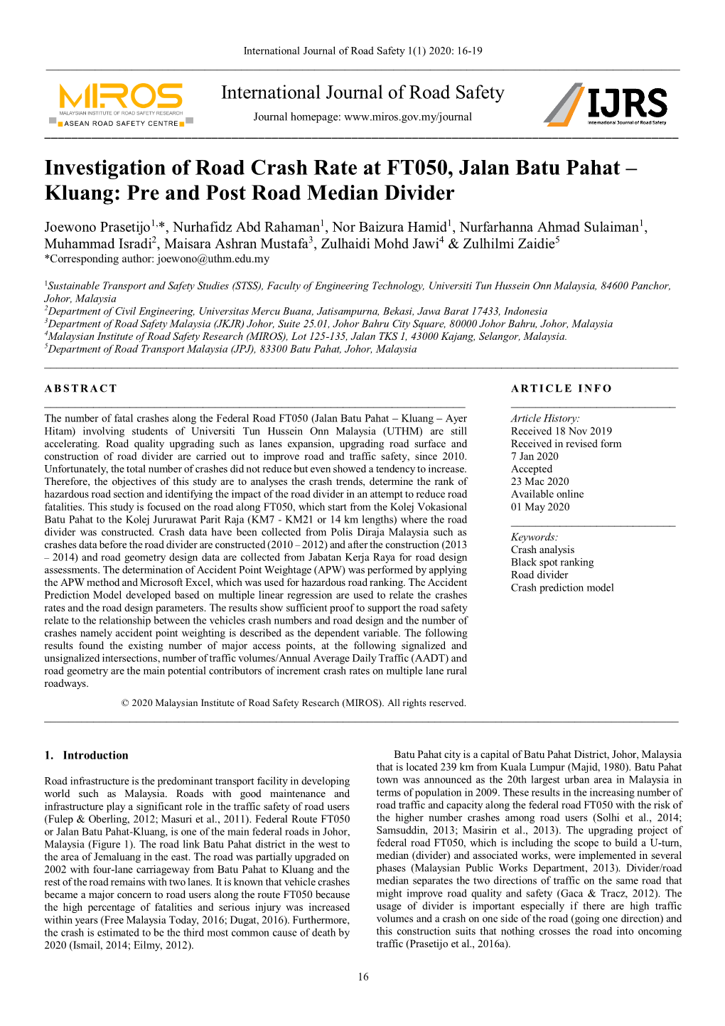 Investigation of Road Crash Rate at FT050, Jalan Batu Pahat – Kluang: Pre and Post Road Median Divider