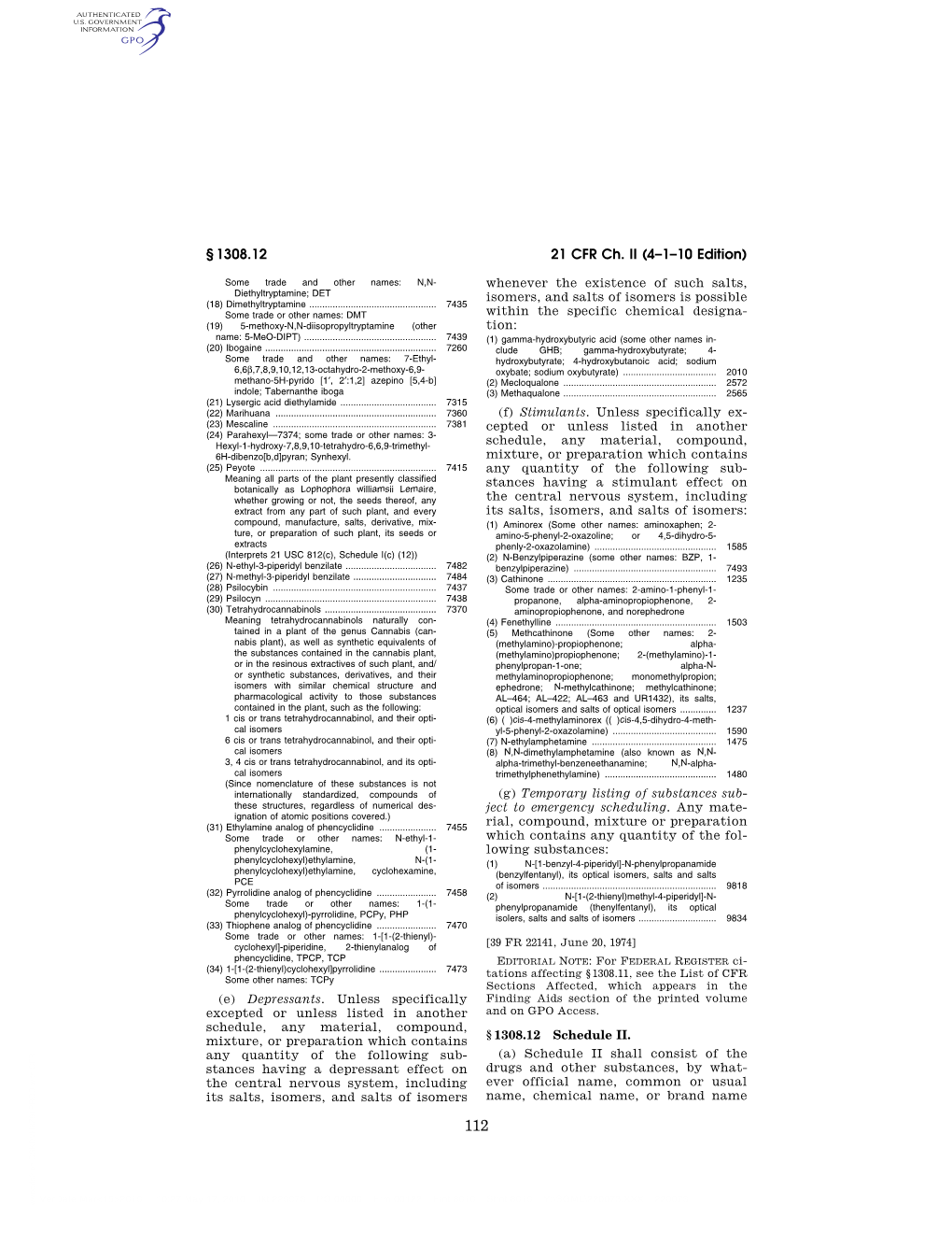 21 CFR Ch. II (4–1–10 Edition) § 1308.12