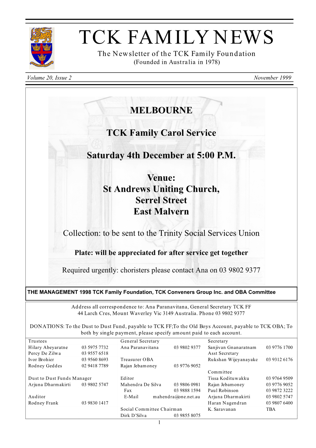 TCK FAMILY NEWS the Newsletter of the TCK Family Foundation (Founded in Australia in 1978)