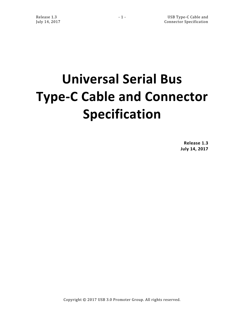 Universal Serial Bus Type-C Cable and Connector Specification