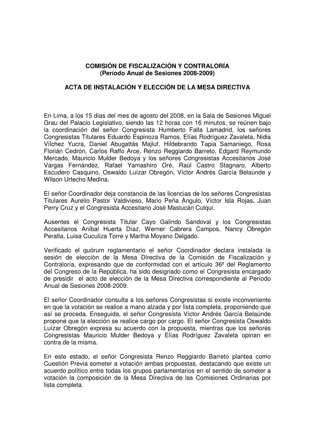 COMISIÓN DE FISCALIZACIÓN Y CONTRALORÍA (Período Anual De Sesiones 2008-2009)