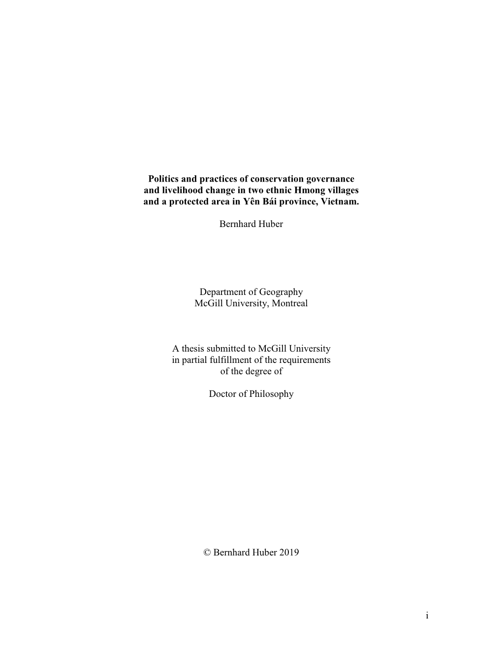 I Politics and Practices of Conservation Governance and Livelihood Change in Two Ethnic Hmong Villages and a Protected Area In