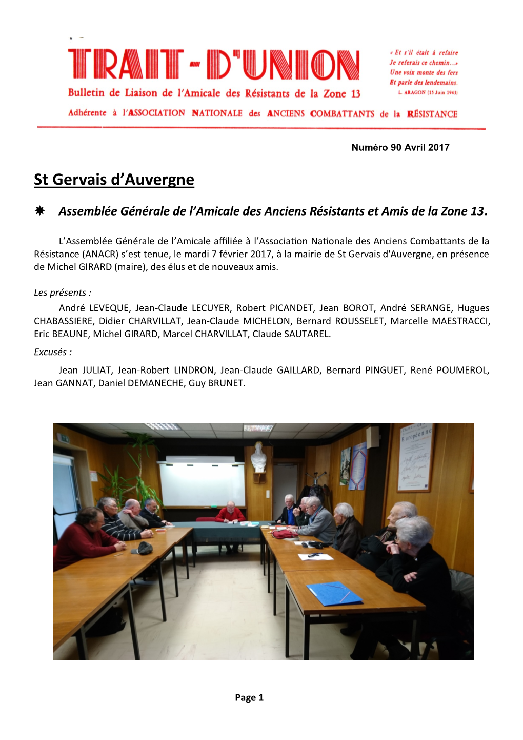 St Gervais D'auvergne, En Présence De Michel GIRARD (Maire), Des Élus Et De Nouveaux Amis