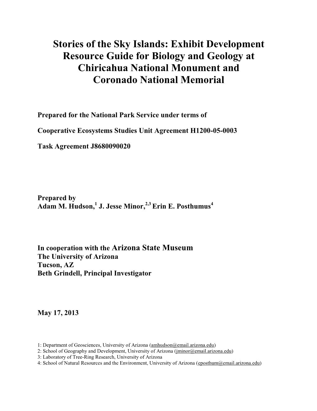 Stories of the Sky Islands: Exhibit Development Resource Guide for Biology and Geology at Chiricahua National Monument and Coronado National Memorial