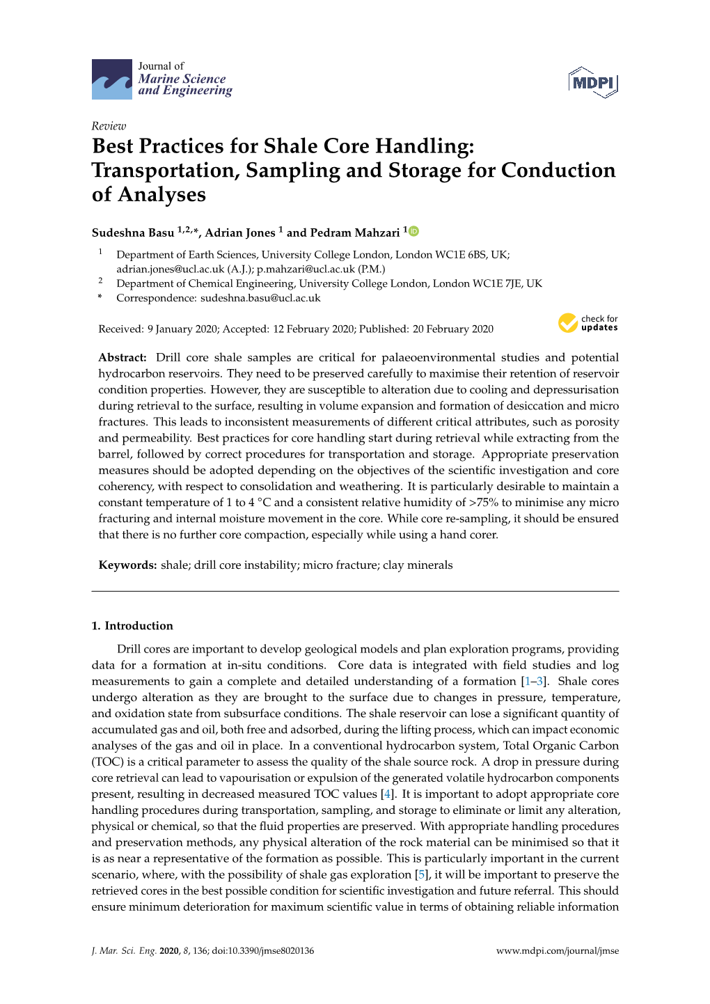 Best Practices for Shale Core Handling: Transportation, Sampling and Storage for Conduction of Analyses