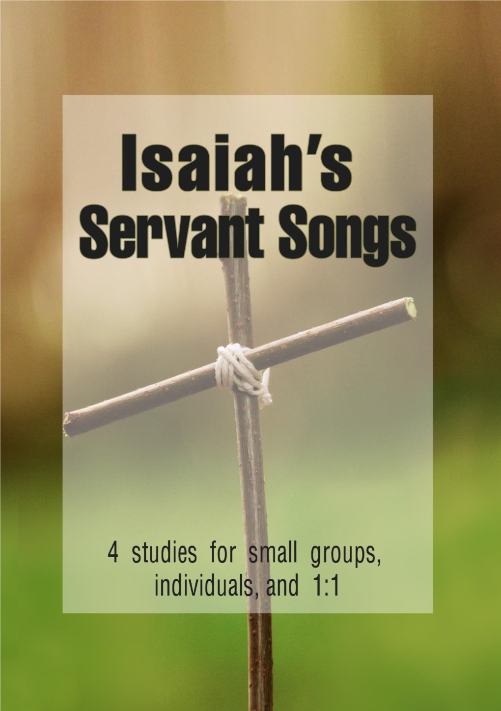 Isaiah – Servant Songs