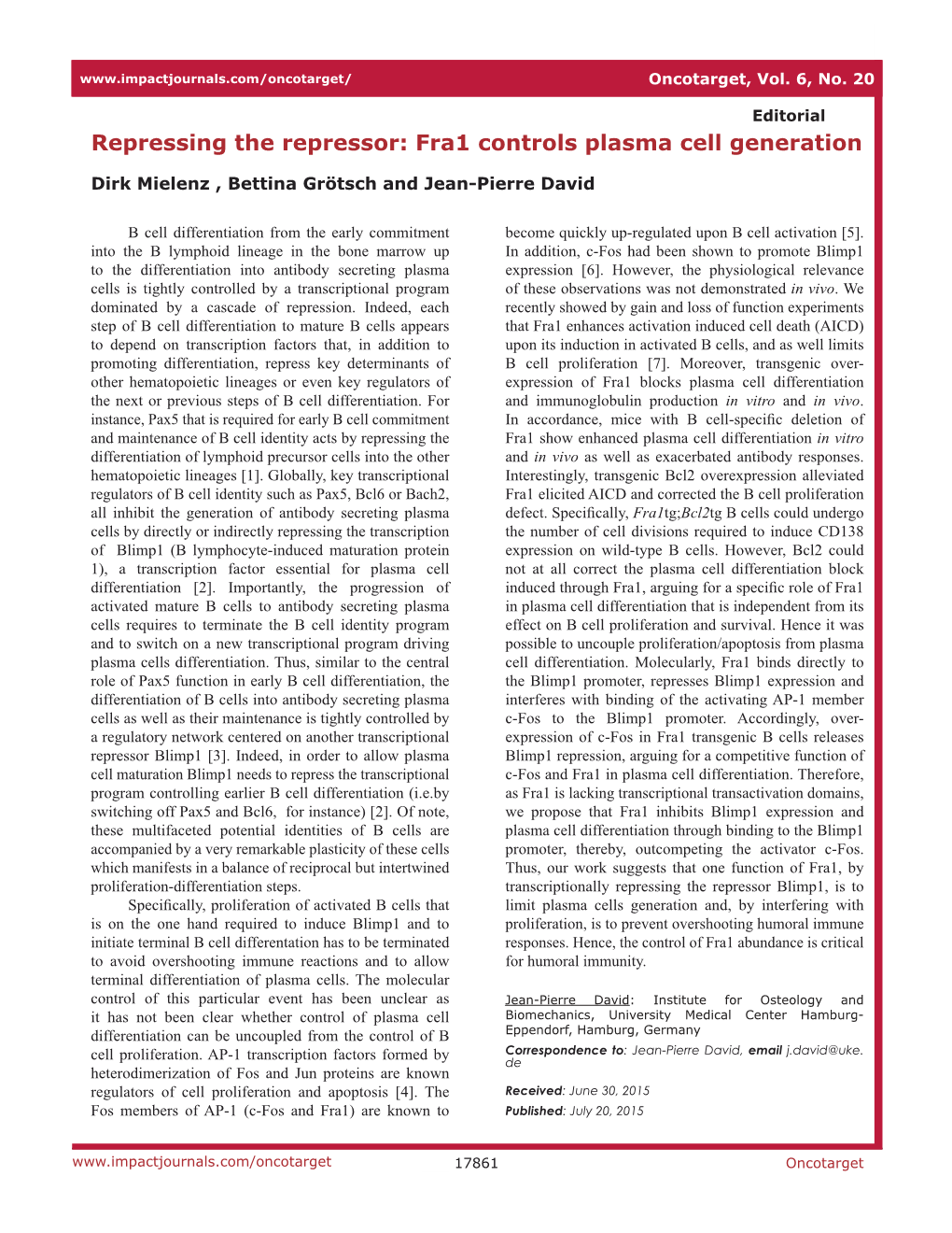 Repressing the Repressor: Fra1 Controls Plasma Cell Generation