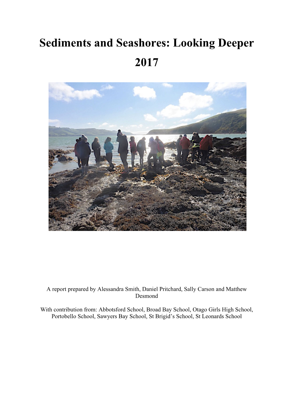 Sediments and Seashores: Looking Deeper 2017