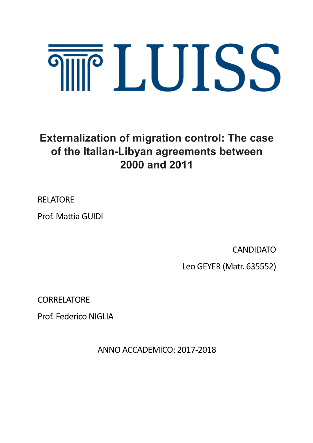 Externalization of Migration Control: the Case of the Italian-Libyan Agreements Between 2000 and 2011