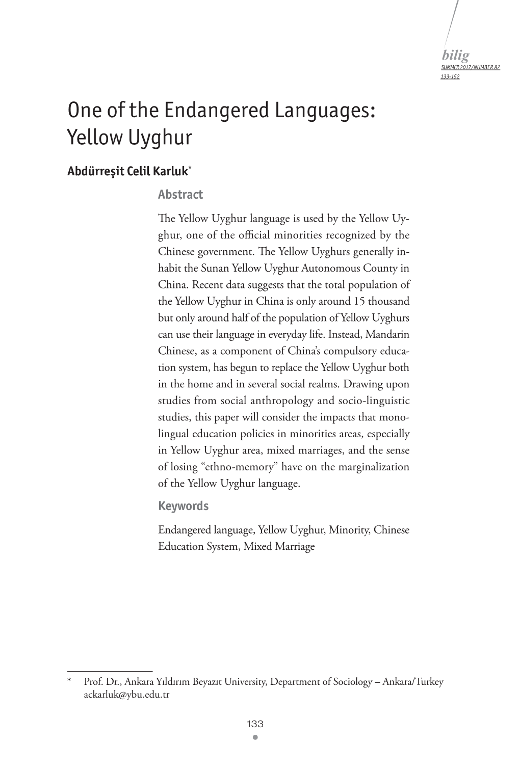 One of the Endangered Languages: Yellow Uyghur