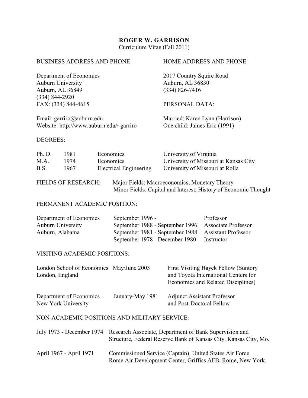 ROGER W. GARRISON Curriculum Vitae (Fall 2011)