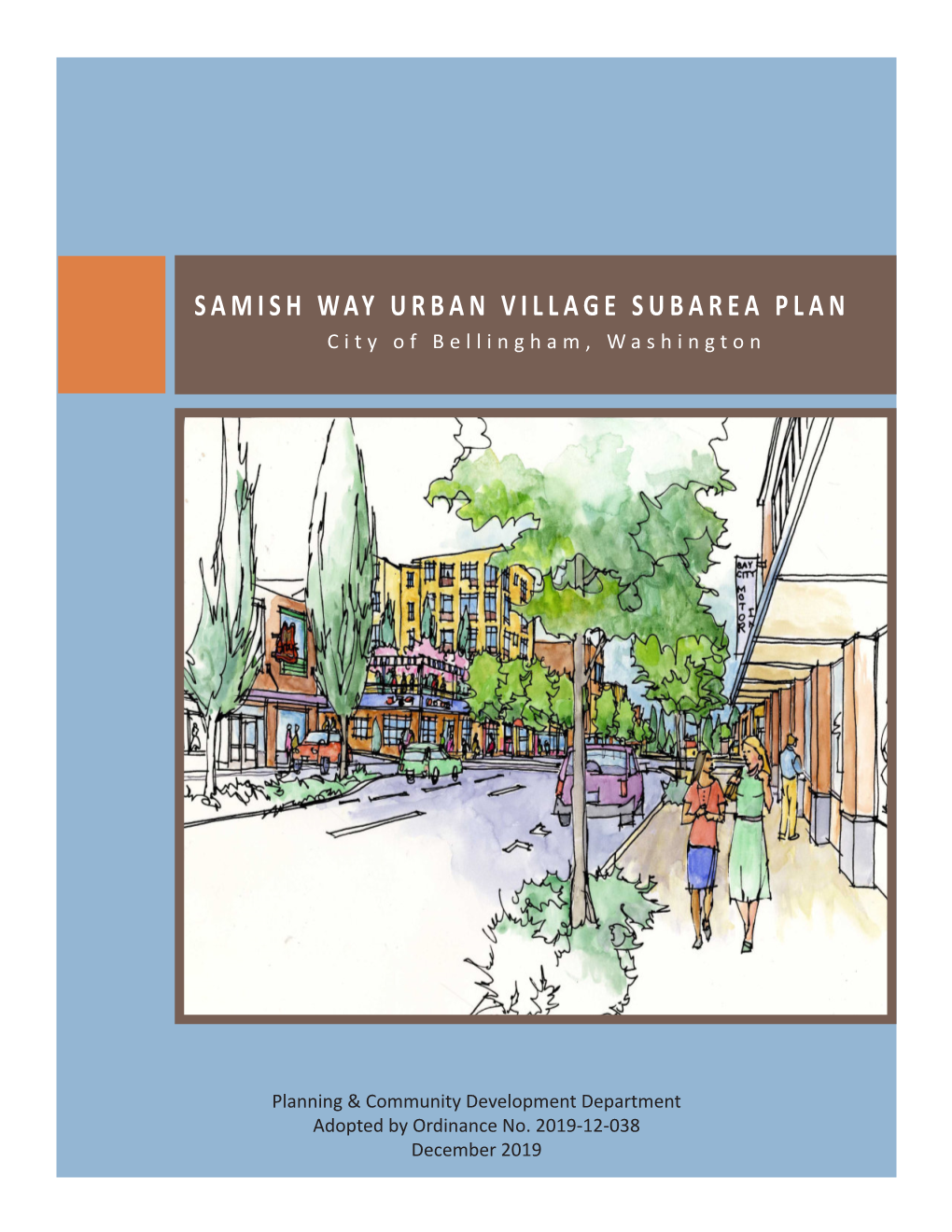 SAMISH WAY URBAN VILLAGE SUBAREA PLAN City of Bellingham, Washington