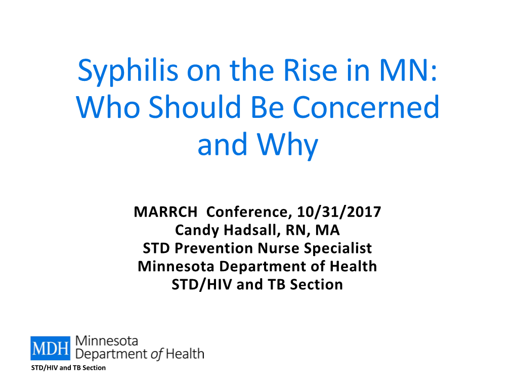 Syphilis on the Rise in MN: Who Should Be Concerned and Why