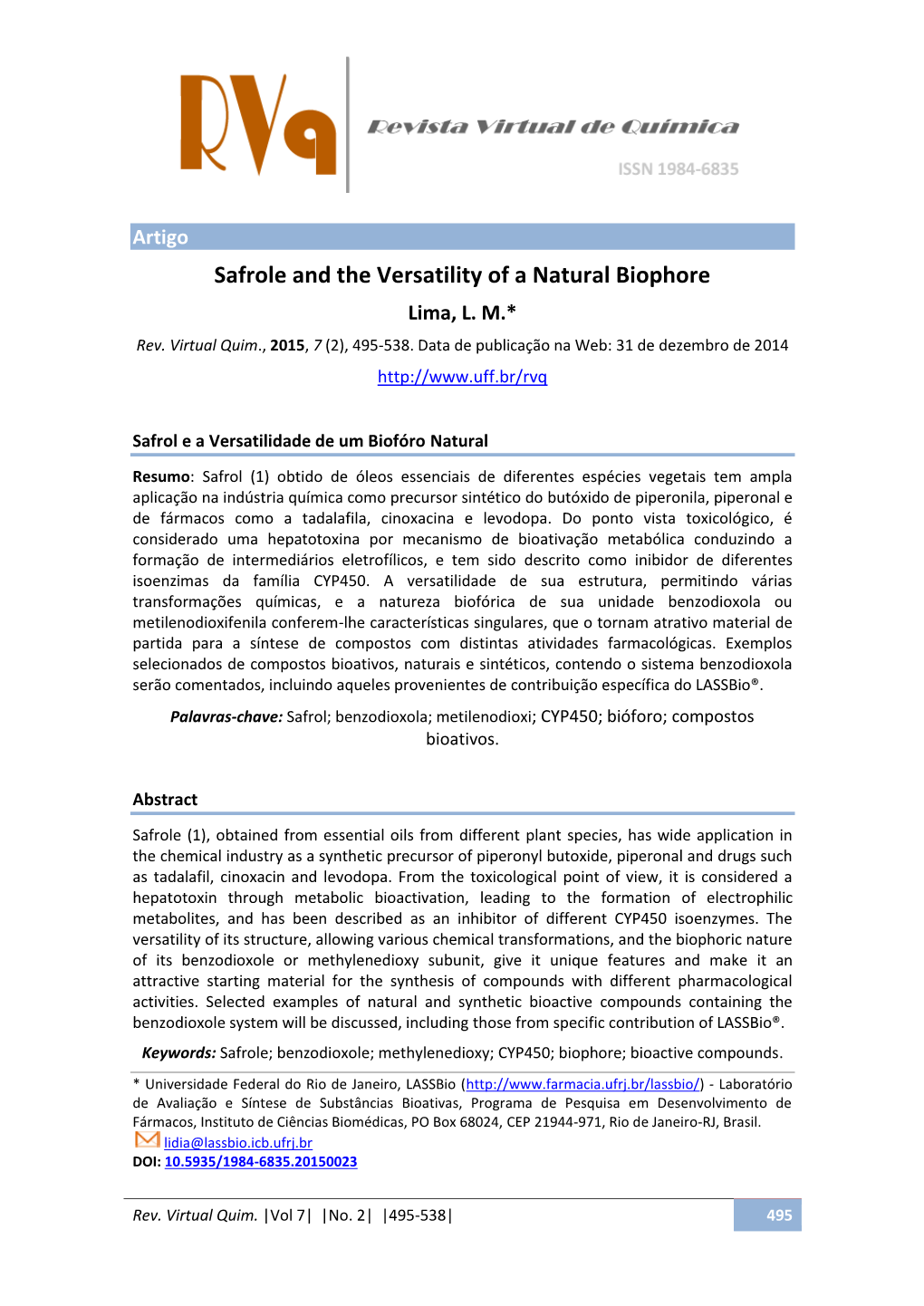 Safrole and the Versatility of a Natural Biophore Lima, L