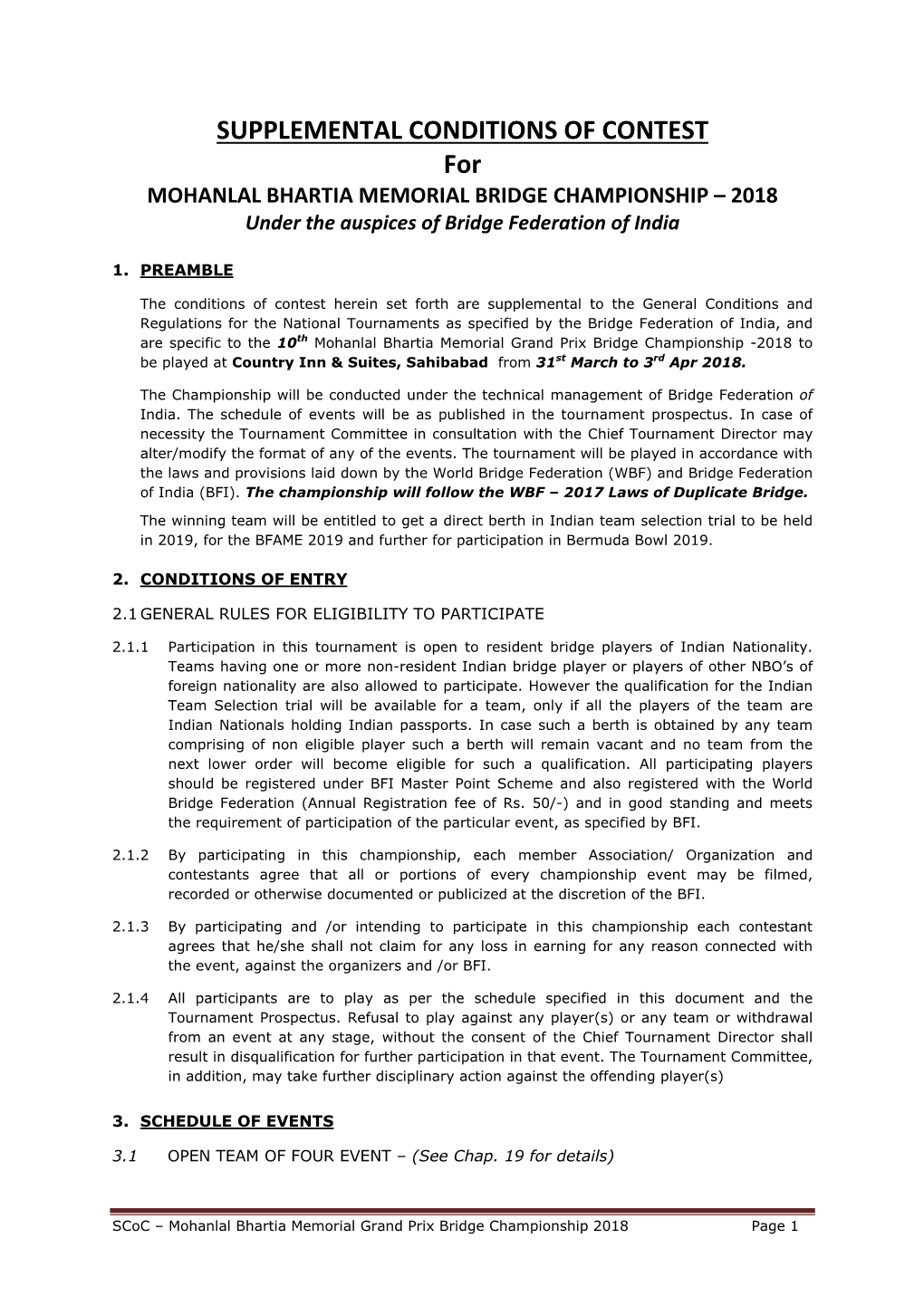 SUPPLEMENTAL CONDITIONS of CONTEST for MOHANLAL BHARTIA MEMORIAL BRIDGE CHAMPIONSHIP – 2018 Under the Auspices of Bridge Federation of India