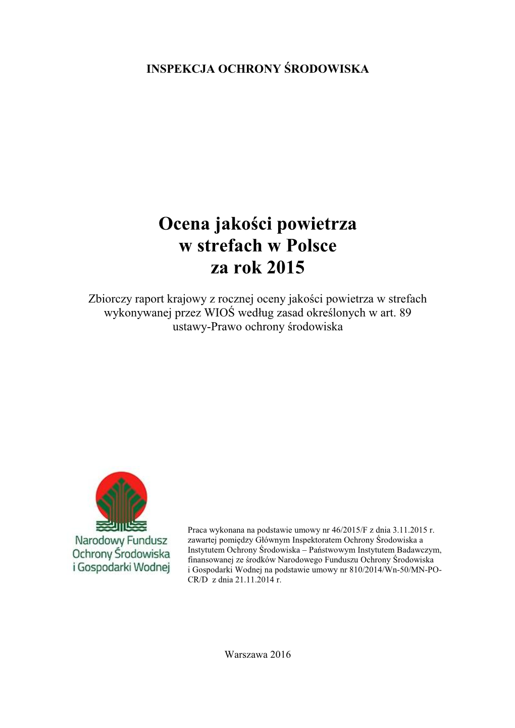 Ocena Jakości Powietrza W Strefach W Polsce Za Rok 2015
