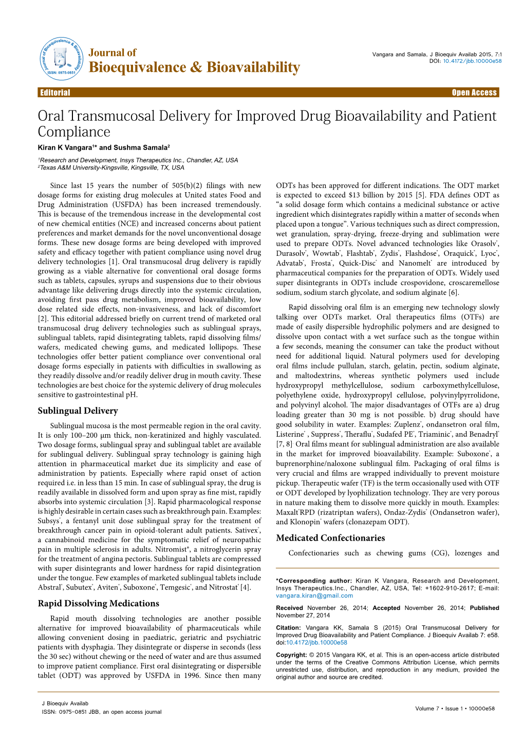 Oral Transmucosal Delivery for Improved Drug Bioavailability And