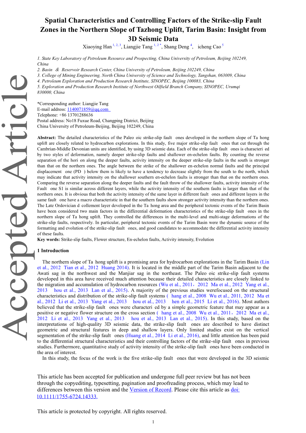 Spatial Characteristics and Controlling Factors of the Strike-Slip Fault Zones in the Northern Slope of Tazhong Uplift, Tarim Ba