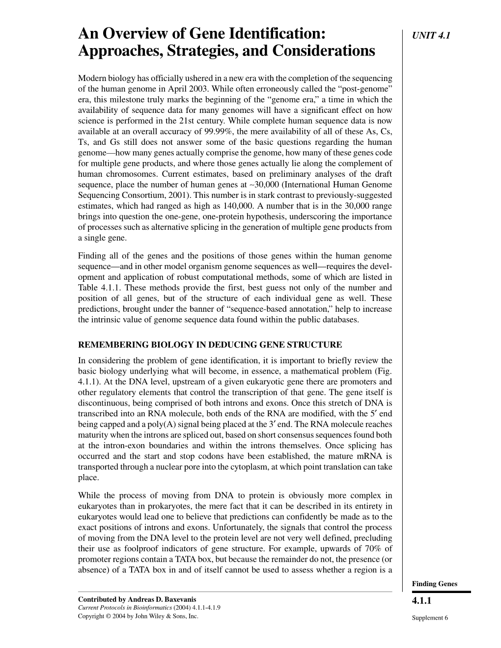 "An Overview of Gene Identification: Approaches, Strategies, and Considerations"