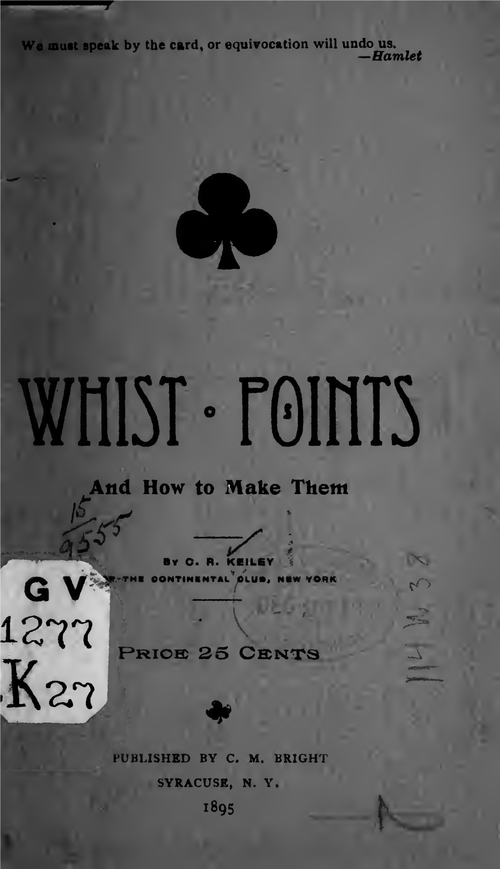 Whist Points and How to Make Them