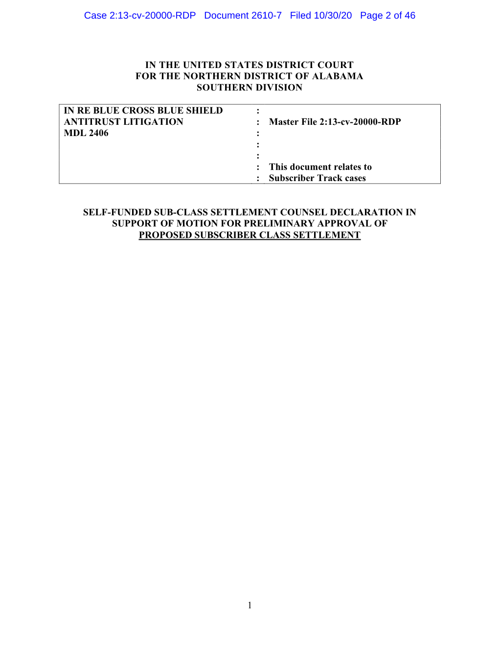 Self-Funded Sub-Class Settlement Counsel Declaration in Support of Motion for Preliminary Approval of Proposed Subscriber Class Settlement