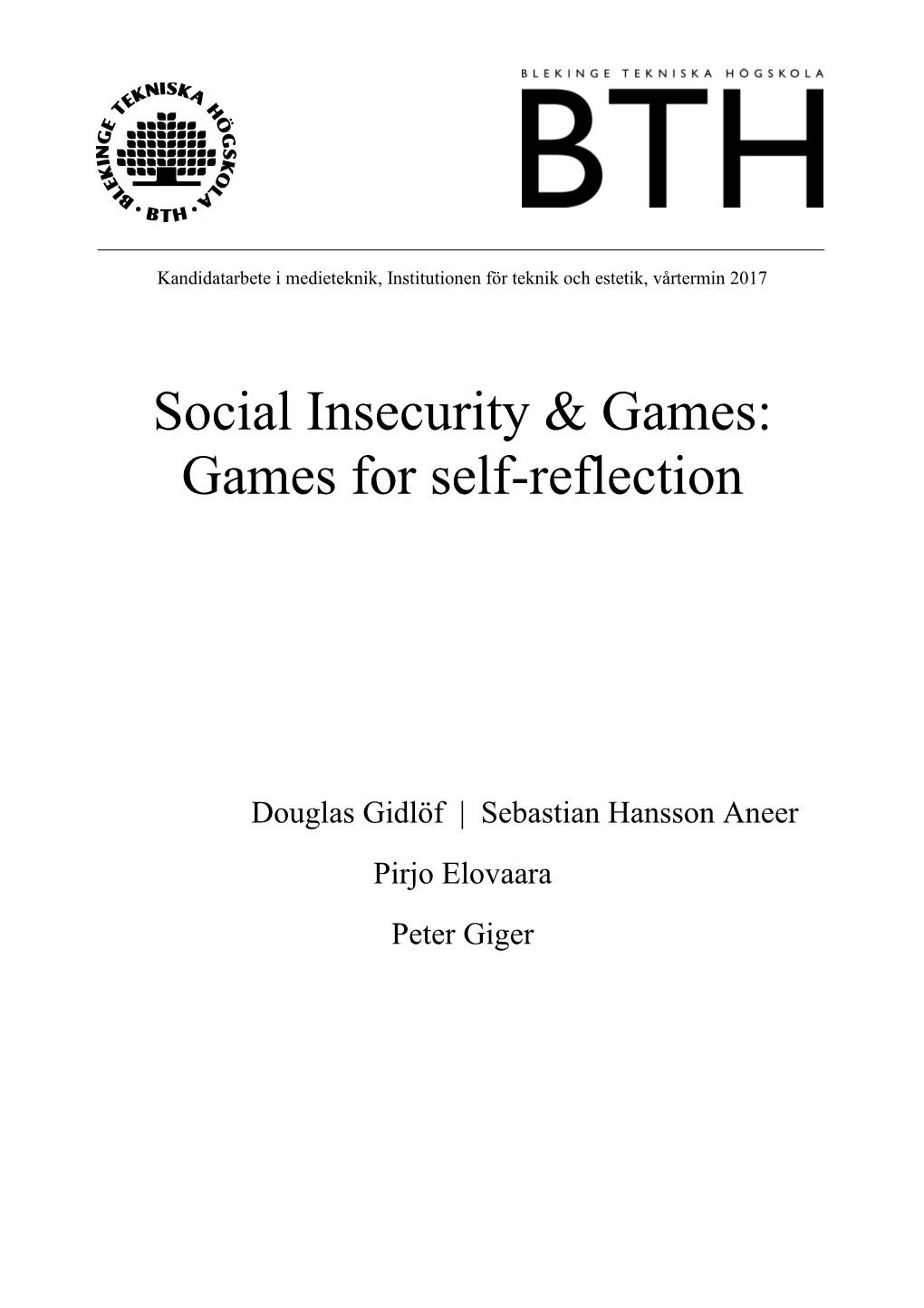 Games for Self-Reflection