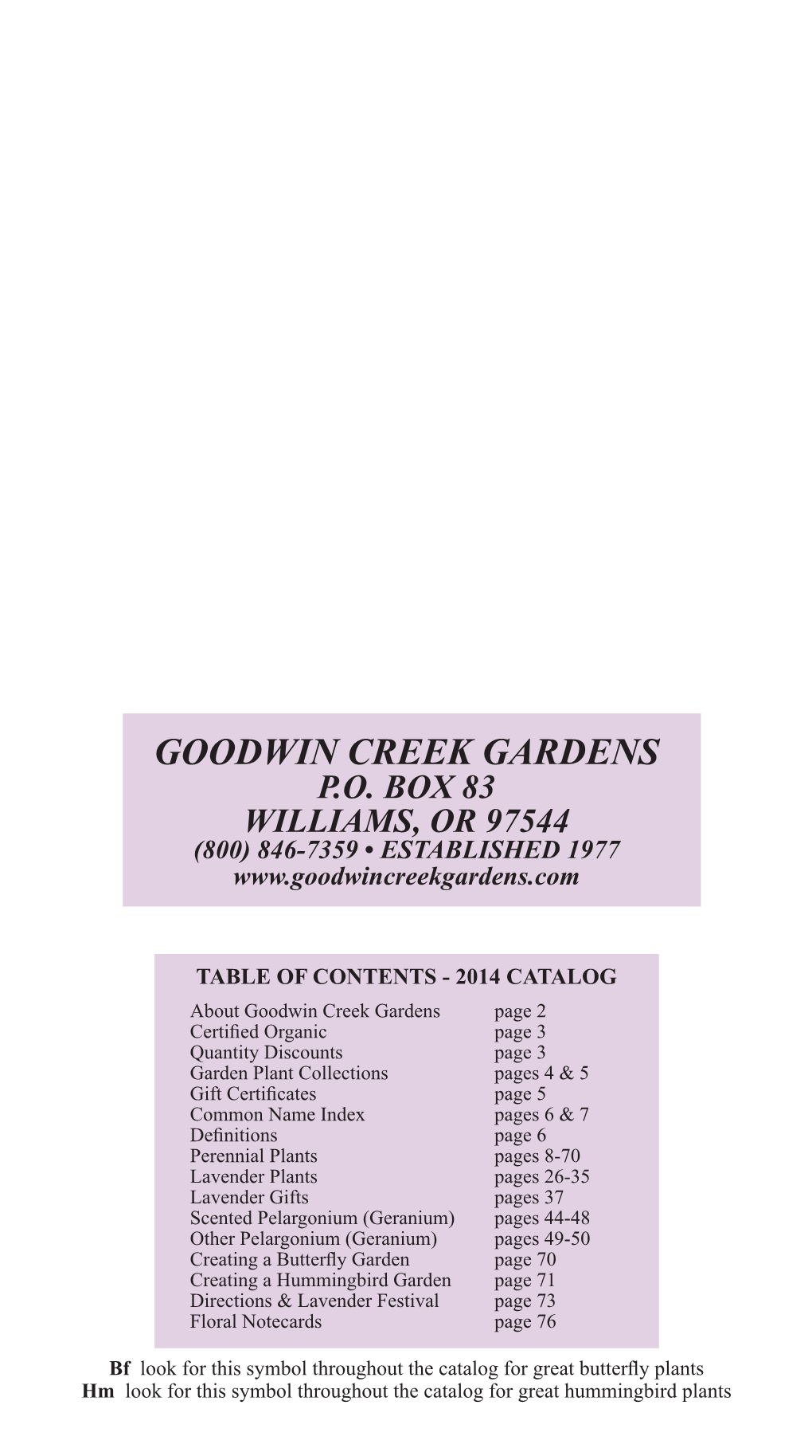 Goodwin Creek Gardens Po Box 83 Williams, Or 97544