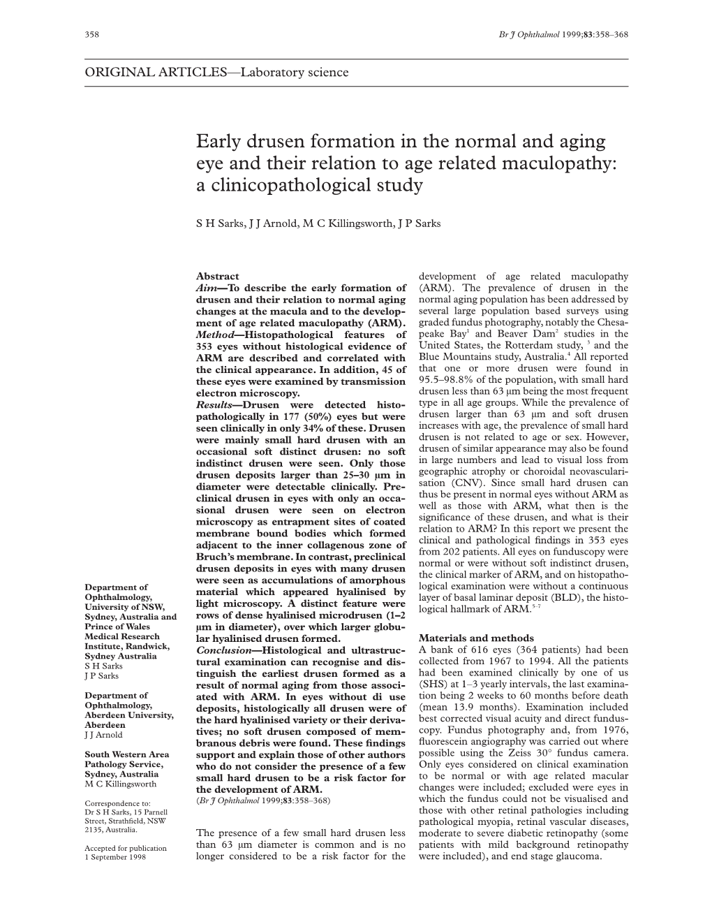 Early Drusen Formation in the Normal and Aging Eye and Their Relation to Age Related Maculopathy: a Clinicopathological Study