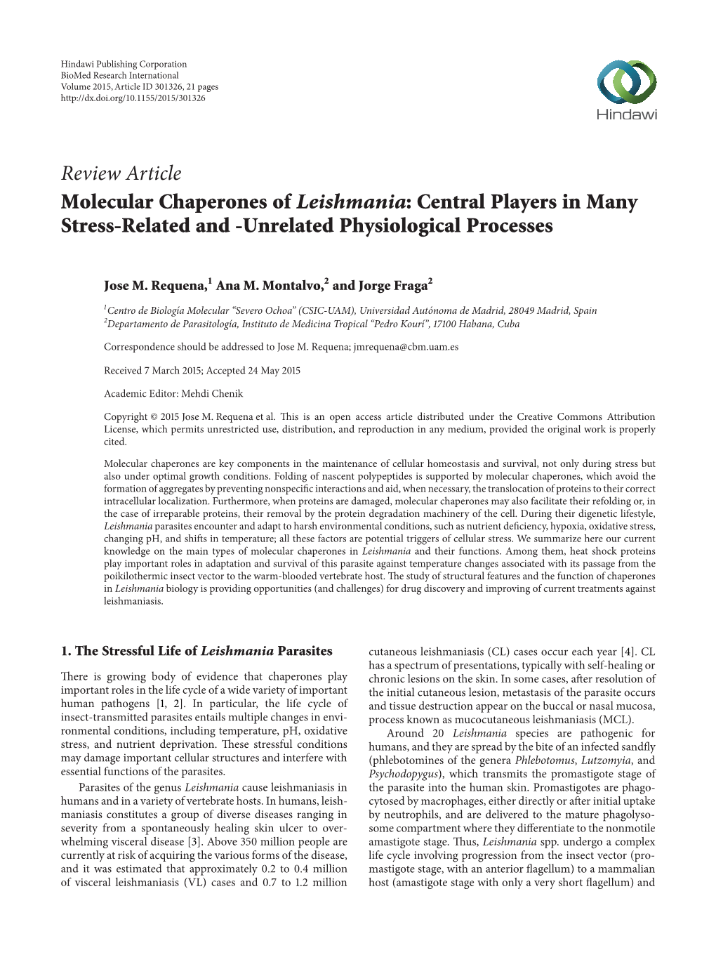 Review Article Molecular Chaperones of Leishmania: Central Players in Many Stress-Related and -Unrelated Physiological Processes