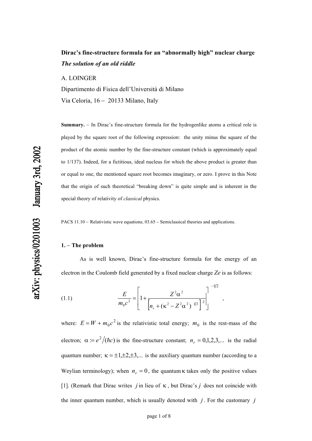 Dirac's Fine-Structure Formula for an “Abnormally High”