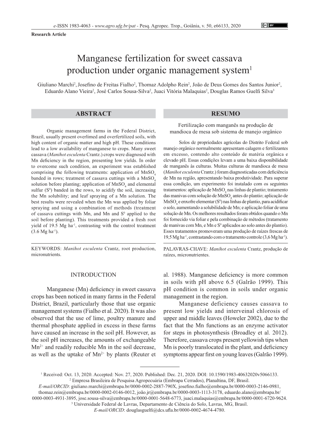 Manganese Fertilization for Sweet Cassava Production Under Organic Management System1