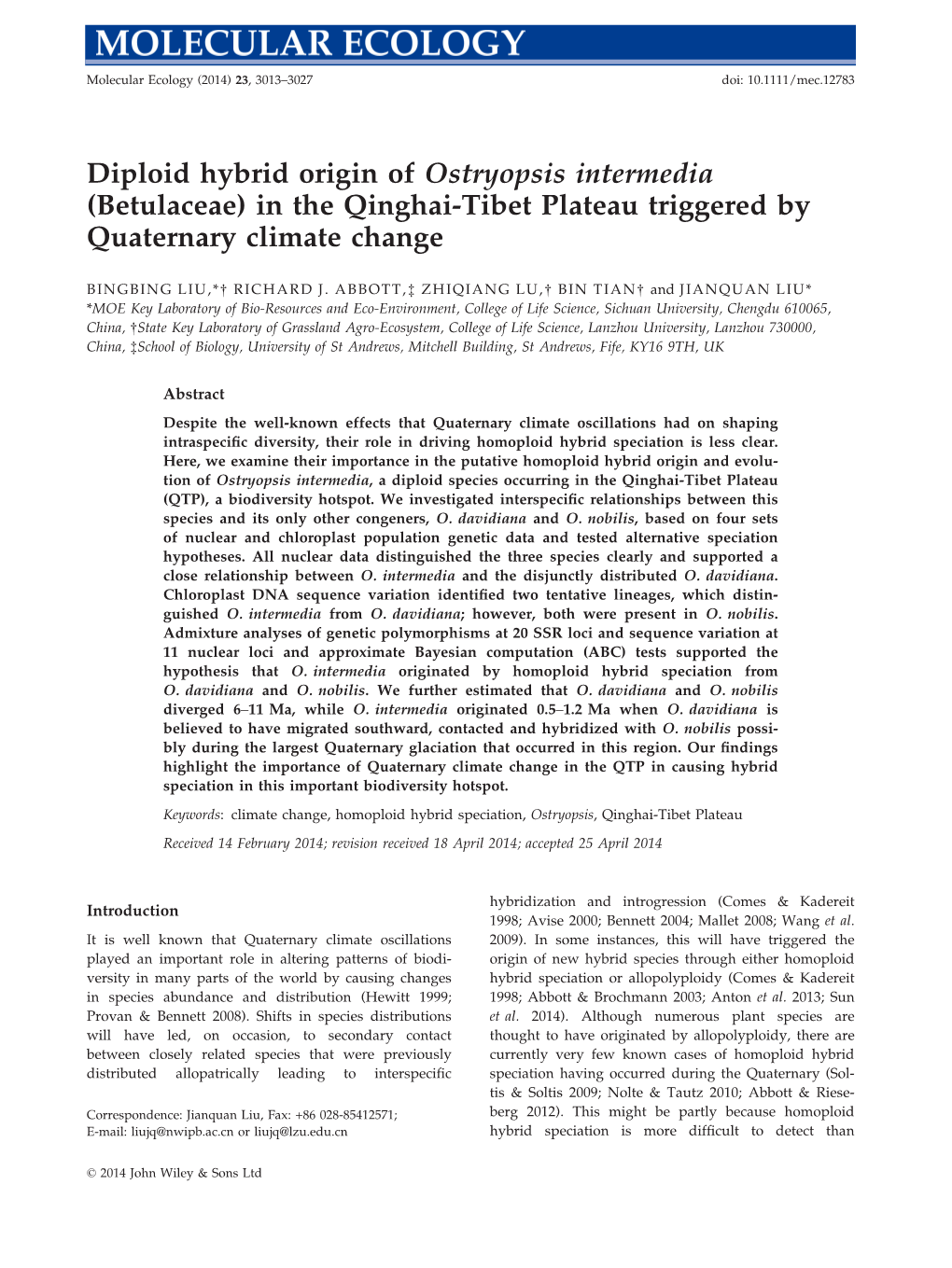 Diploid Hybrid Origin of Ostryopsis Intermedia (Betulaceae) in the Qinghai-Tibet Plateau Triggered by Quaternary Climate Change