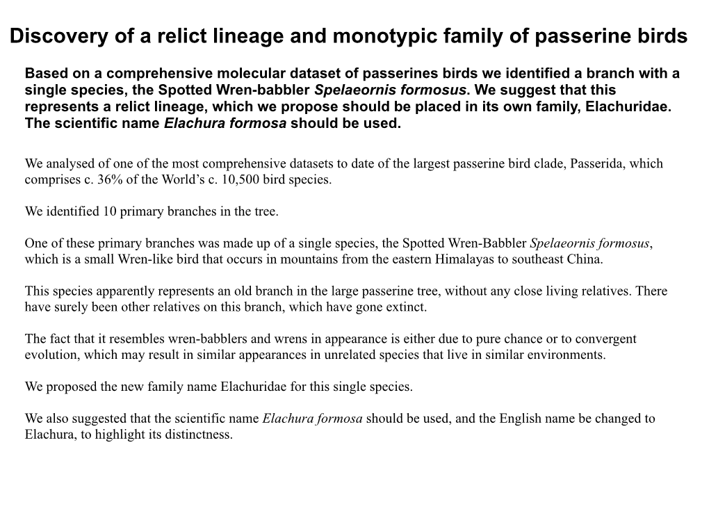 Discovery of a Relict Lineage and Monotypic Family of Passerine Birds