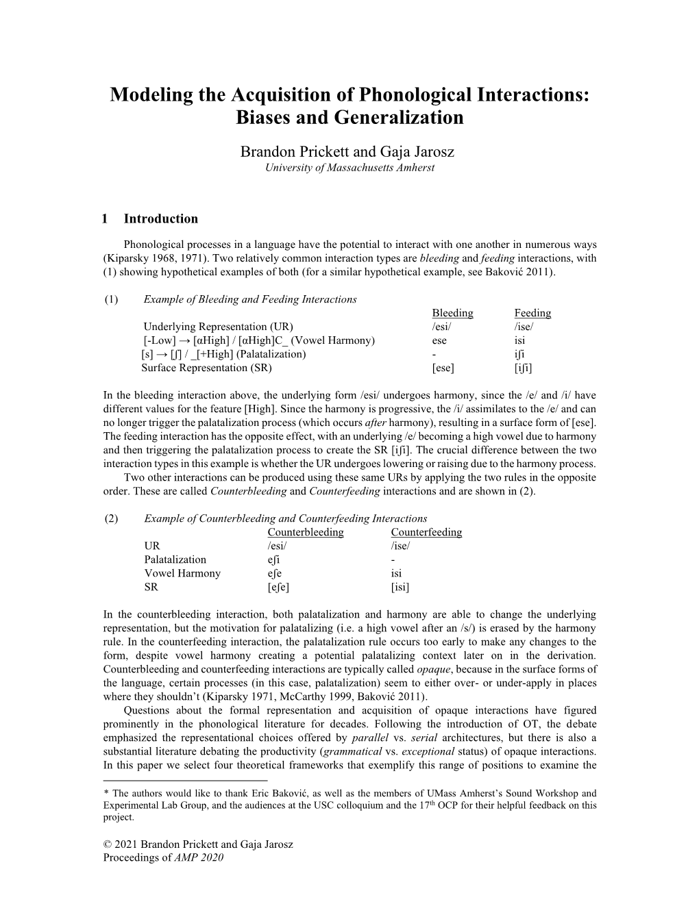 Modeling the Acquisition of Phonological Interactions: Biases and Generalization