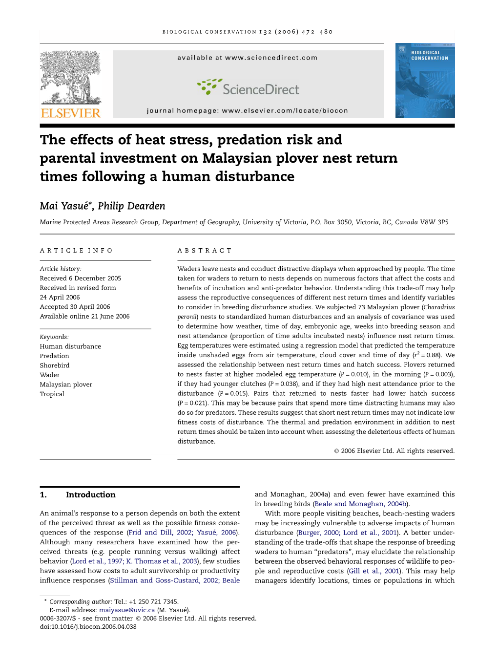 The Effects of Heat Stress, Predation Risk and Parental Investment on Malaysian Plover Nest Return Times Following a Human Disturbance