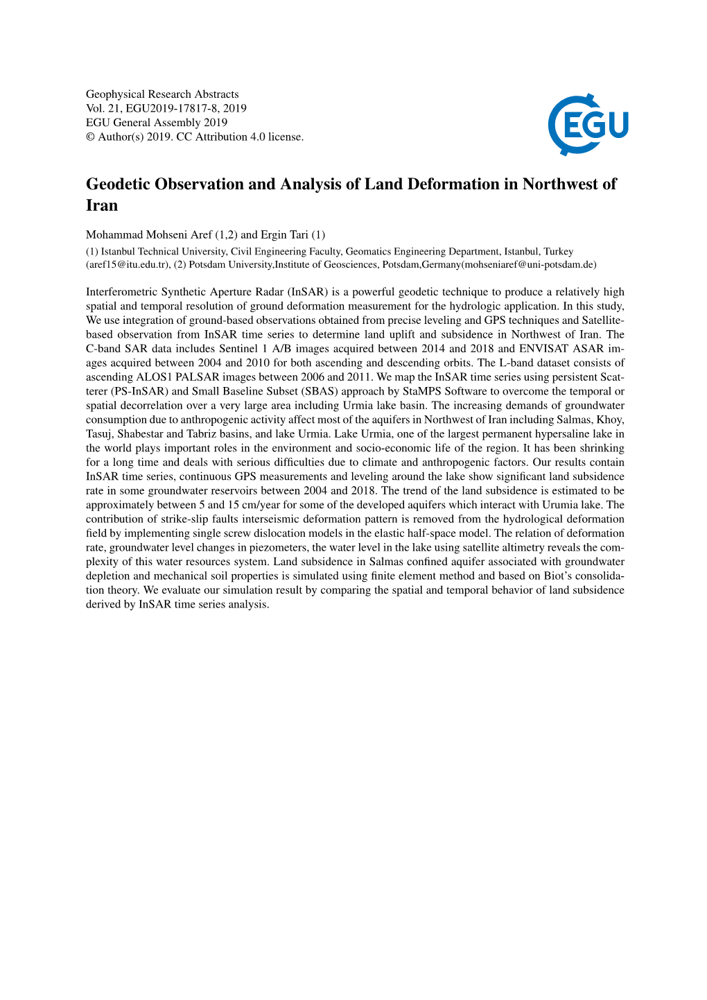 Geodetic Observation and Analysis of Land Deformation in Northwest of Iran